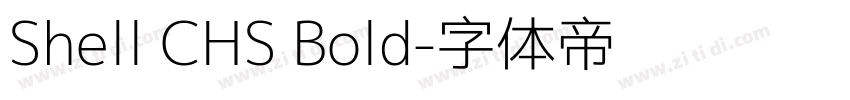 Shell CHS Bold字体转换